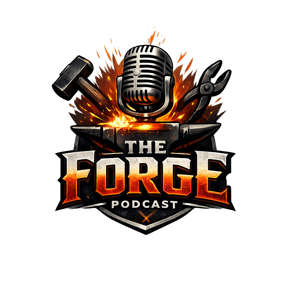 The Forge Podcast